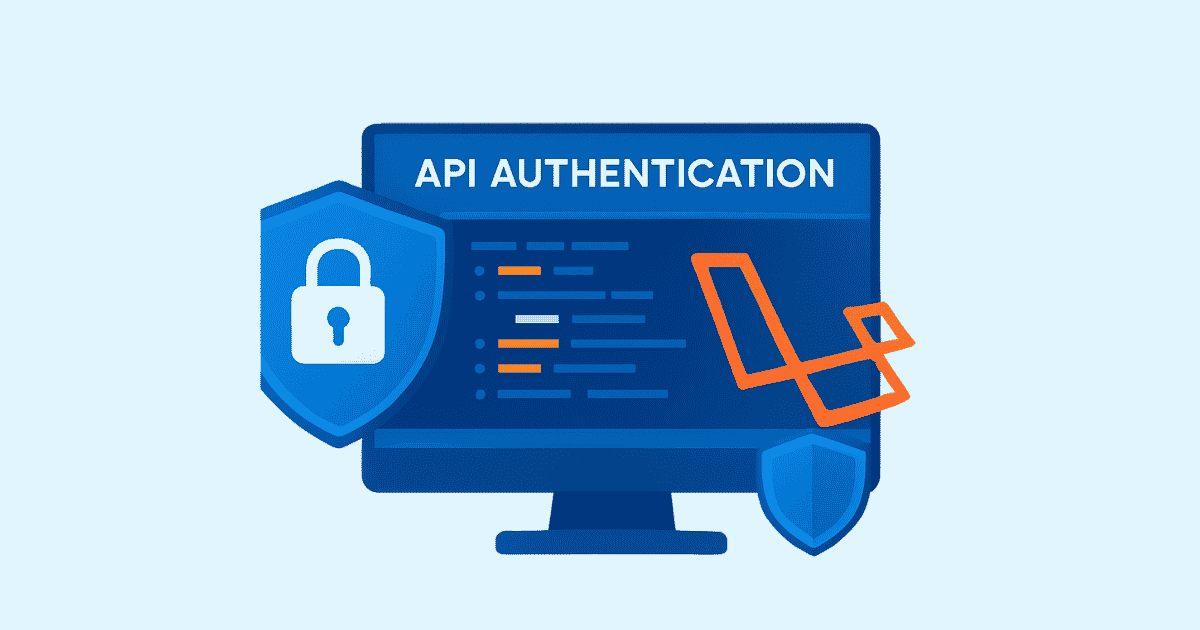 How to Create API Authentication with Laravel