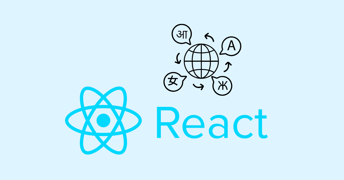 React Translation (i18n): Multi-language Support Guide