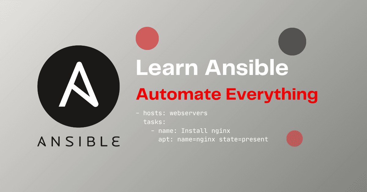 Learn Ansible: A Practical, Guide to Automation