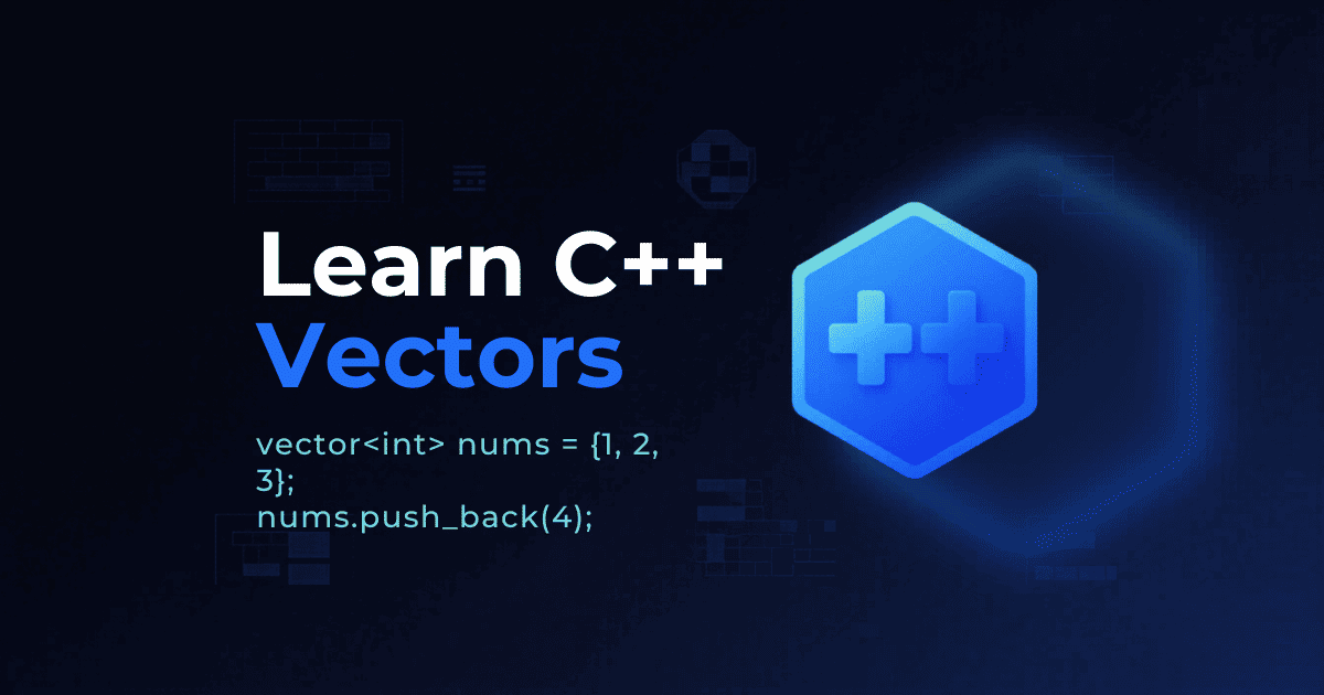 Learn C++: Vectors