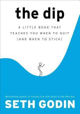 The Dip by Seth Godin - Free PDF Download
