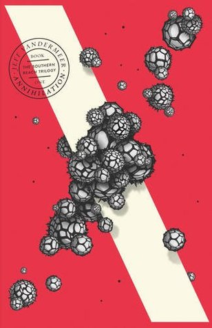 Annihilation (Southern Reach #1) - Free PDF Download