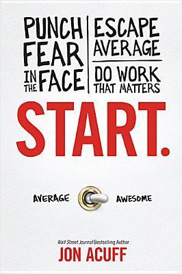 Start by Jon Acuff