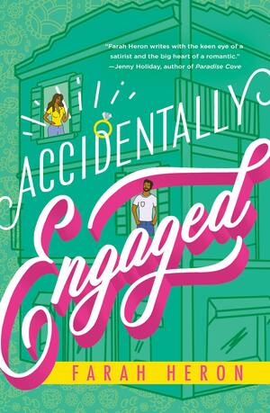 Accidentally Engaged by Farah Heron - Free PDF Download