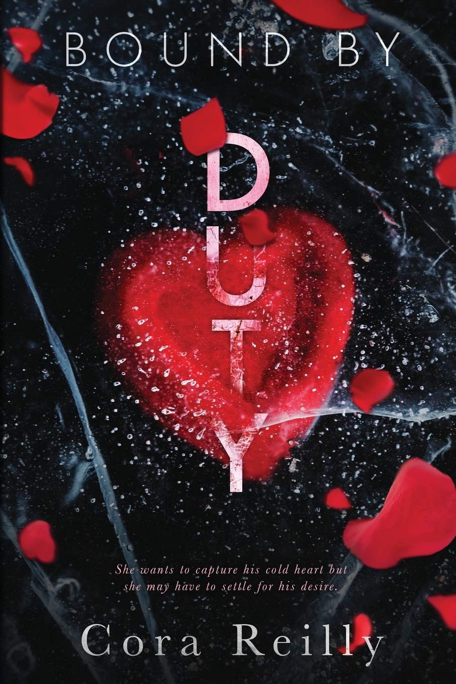 Bound By Duty (Born in Blood Mafia Chronicles #2)