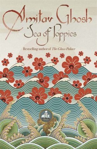 Sea of Poppies (Ibis Trilogy #1) - Free PDF Download