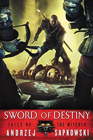 Sword of Destiny (The Witcher #0.7) - Free PDF Download