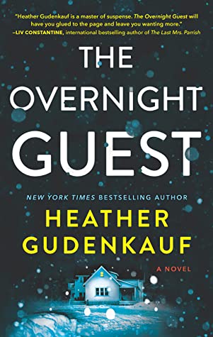 The Overnight Guest by Heather Gudenkauf - Free PDF Download