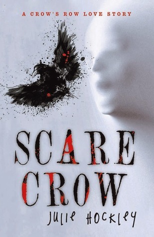 Scare Crow (Crow's Row #2)