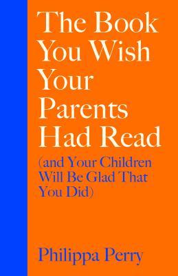 The Book You Wish Your Parents Had Read - Free PDF Download