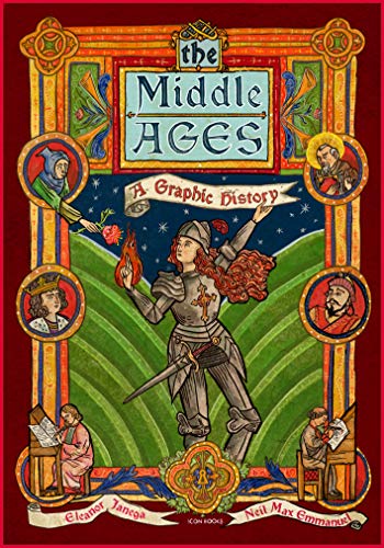 The Middle Ages: A Graphic History - Free PDF Download