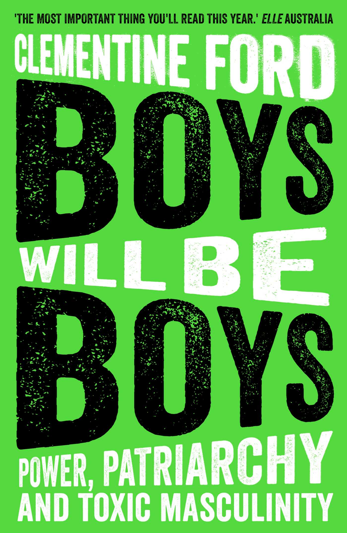 Boys Will Be Boys