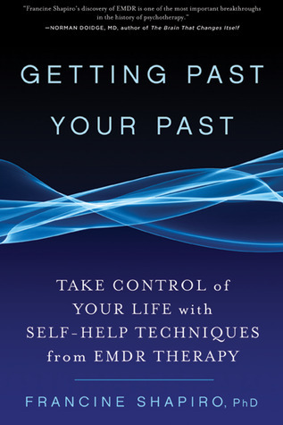 Getting Past Your Past