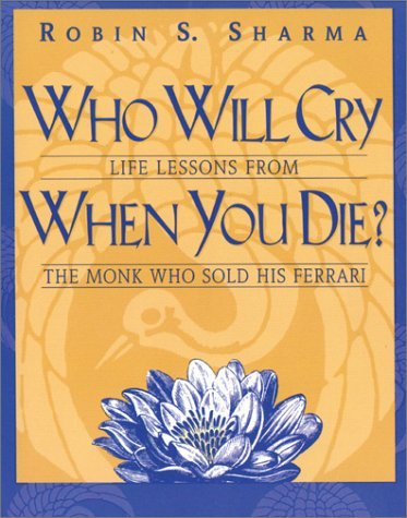Who Will Cry when You Die? - Free PDF Download