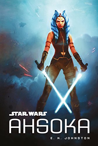 Ahsoka (Star Wars Disney Canon Novel) - Free PDF Download