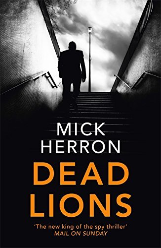 Dead Lions (Slough House #2) - Free PDF Download
