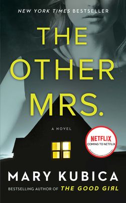 The Other Mrs. by Mary Kubica - Free PDF Download