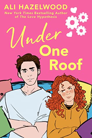 Under One Roof #1 by Ali Hazelwood - Free PDF Download