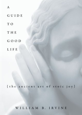 A Guide to the Good Life - Free PDF Download