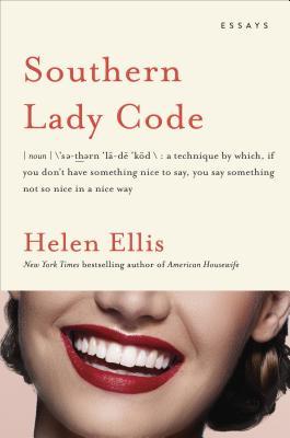 Southern Lady Code by Helen Ellis - Free PDF Download