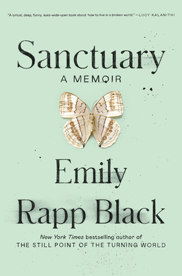 Sanctuary: A Memoir by Emily Rapp Black - Free PDF Download
