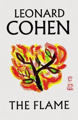 The Flame by Leonard Cohen - Free PDF Download