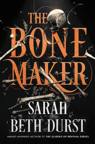 The Bone Maker by Sarah Beth Durst - Free PDF Download