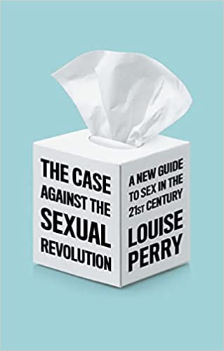 The Case Against the Sexual Revolution - Free PDF Download