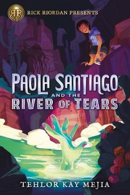 Paola Santiago and the River of Tears - Free PDF Download