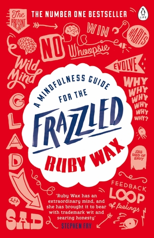 A Mindfulness Guide for the Frazzled - Free PDF Download
