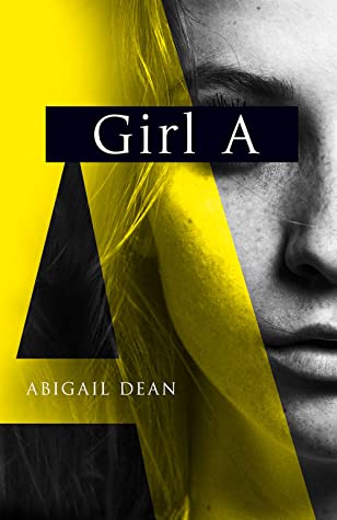 Girl A by Abigail Dean - Free PDF Download