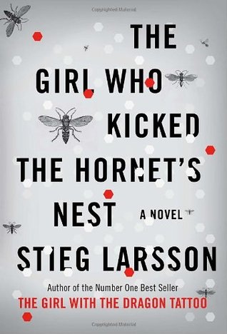 The Girl who Kicked the Hornet's Nest