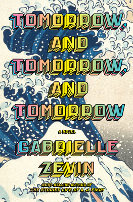 Tomorrow, and Tomorrow, and Tomorrow - Free PDF Download