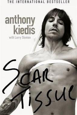 Scar Tissue by Anthony Kiedis