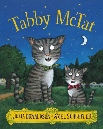 Tabby McTat by Julia Donaldson