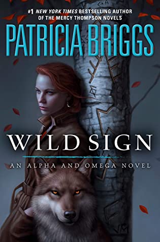 Wild Sign (Alpha & Omega #6) - Free PDF Download