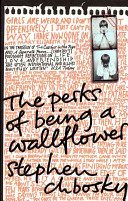 The Perks of Being a Wallflower by Stephen Chbosky - Free PDF Download