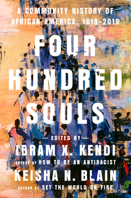 Four Hundred Souls by Ibram X. Kendi - Free PDF Download