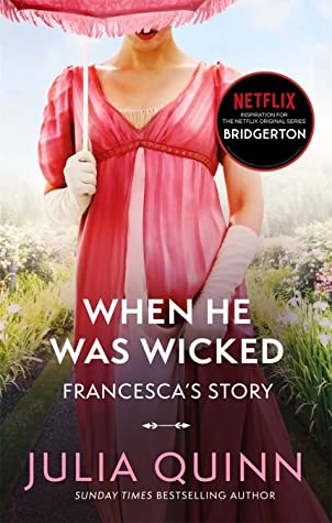 When He Was Wicked (Bridgertons #6)