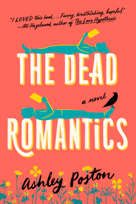 The Dead Romantics by Ashley Poston - Free PDF Download