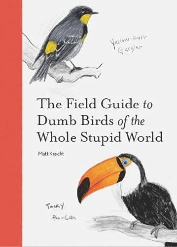 The Field Guide to Dumb Birds of the Whole Stupid World #2 - Free PDF Download