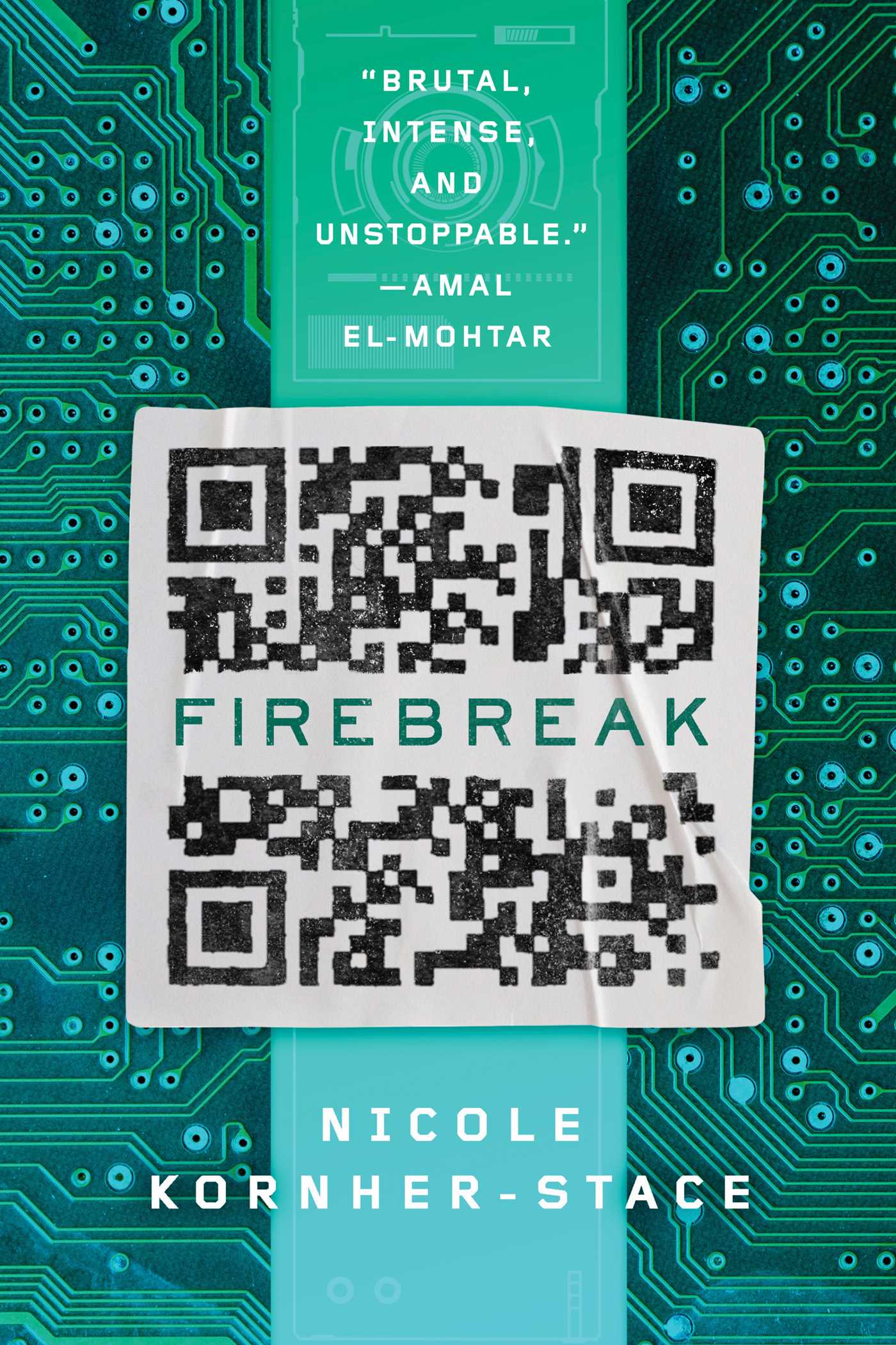 Firebreak by Nicole Kornher-Stace - Free PDF Download