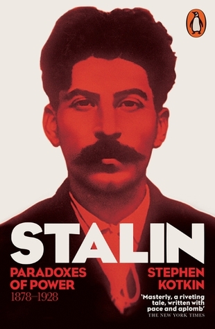 Stalin: Volume I: Paradoxes of Power, 1878-1928 - Free PDF Download