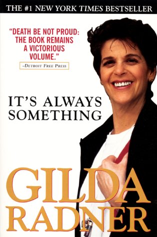 It's Always Something by Gilda Radner - Free PDF Download