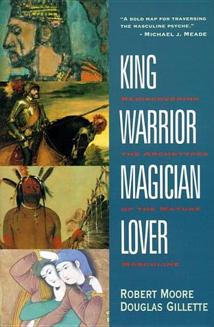 King, Warrior, Magician, Lover - Free PDF Download