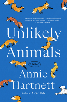 Unlikely Animals by Annie Hartnett - Free PDF Download