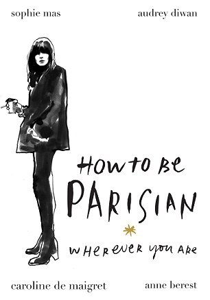 How To Be Parisian - Free PDF Download