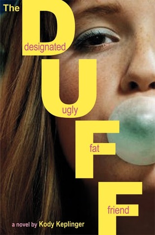 The DUFF: Designated Ugly Fat Friend - Free PDF Download