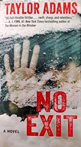 No Exit by Taylor Adams - Free PDF Download