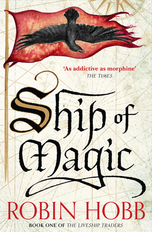 Ship of Magic (The Liveship Traders #1)